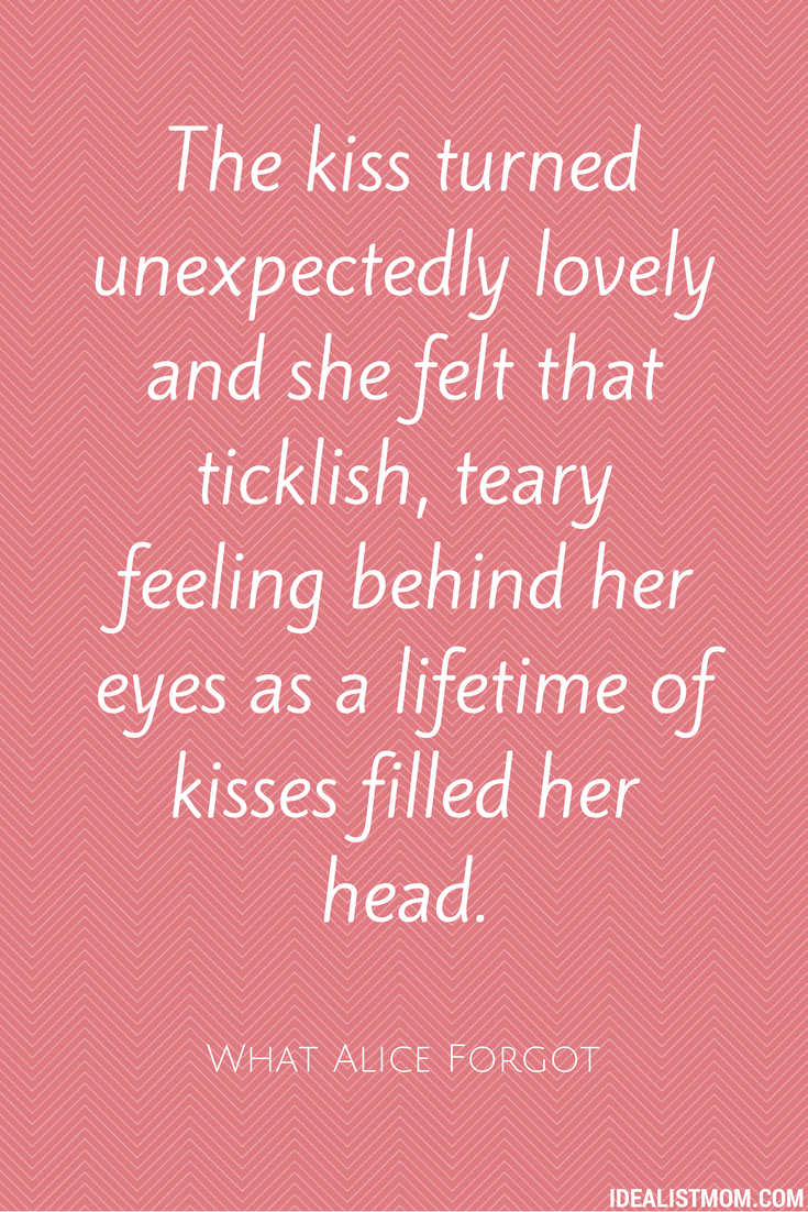"The kiss turned unexpectedly lovely and she felt that ticklish teary feeling behind her