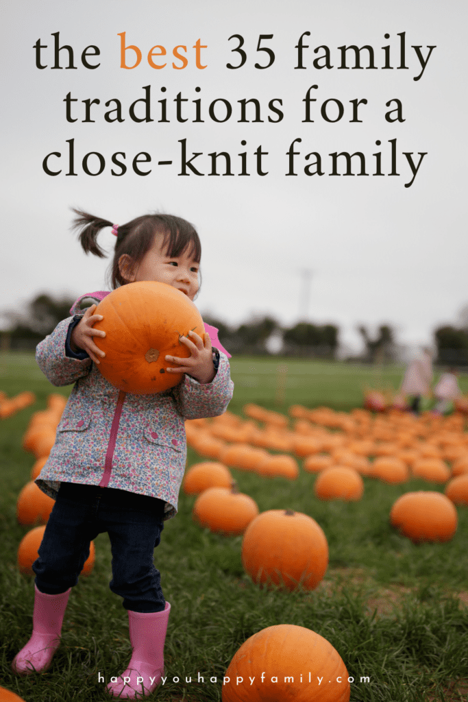 Want a Close-Knit Family? The Best 35 Family Traditions, According to Science