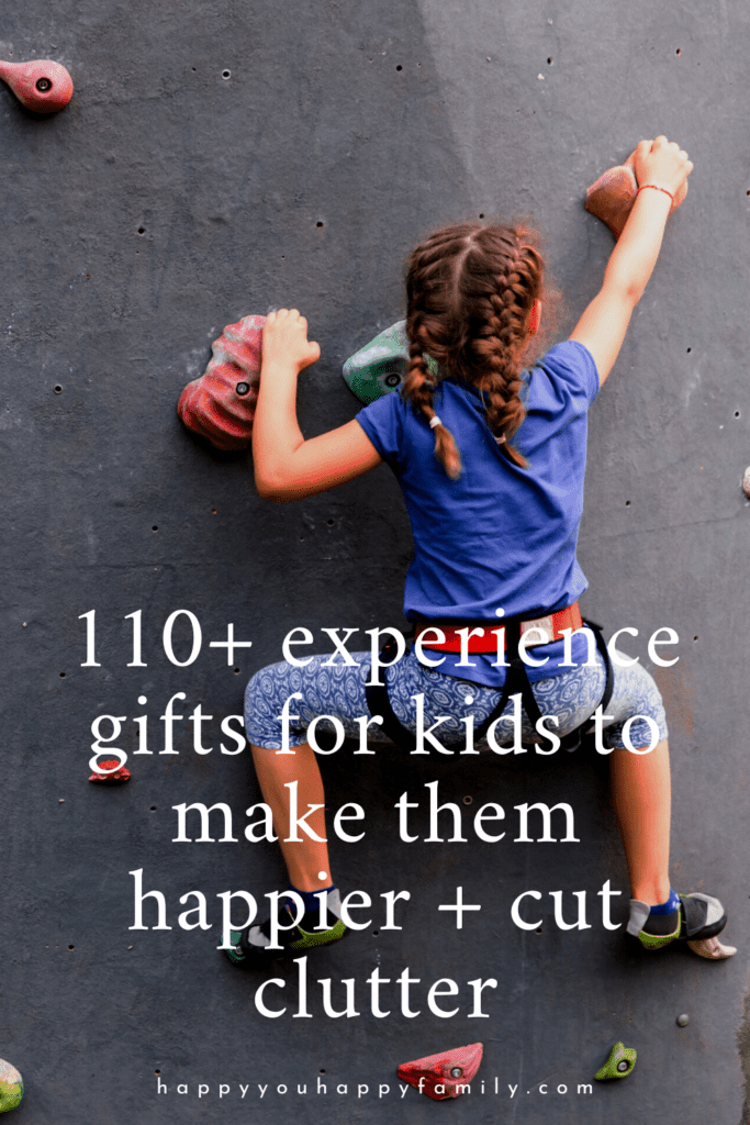 110+ Experience Gifts for Kids That Will Make Your Child Happier and Cut Clutter