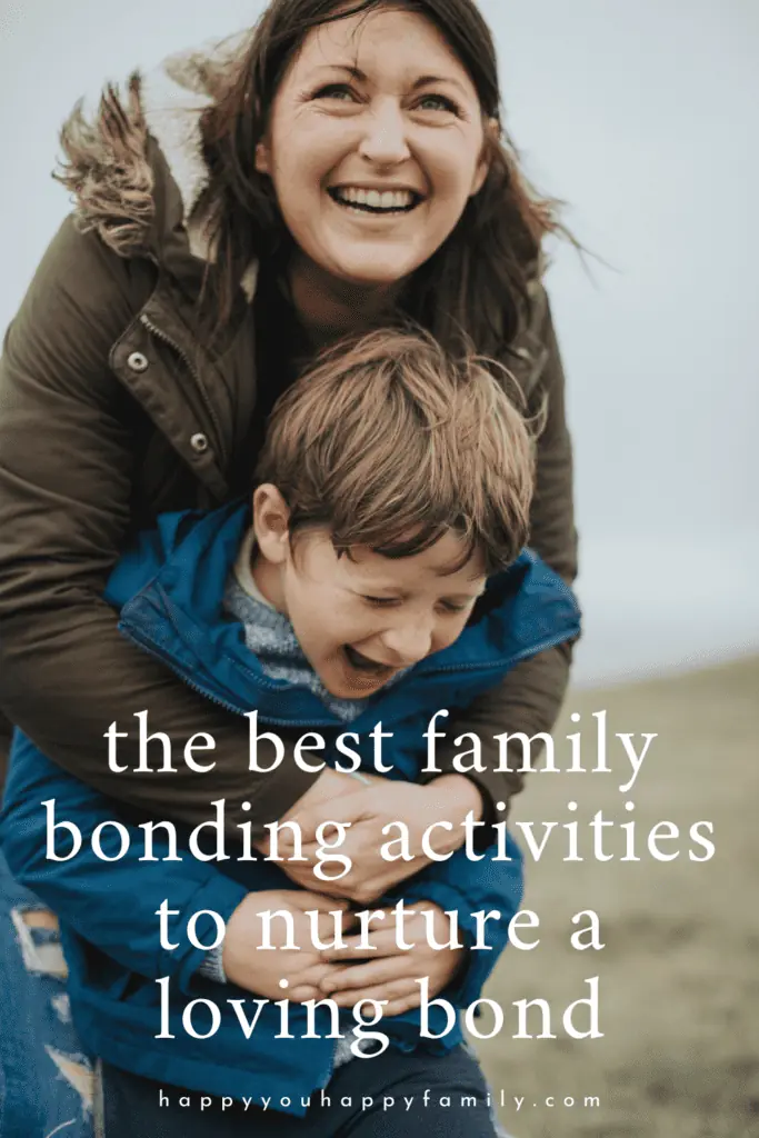 60 Meaningful Family Bonding Activities to Nurture a Loving Bond