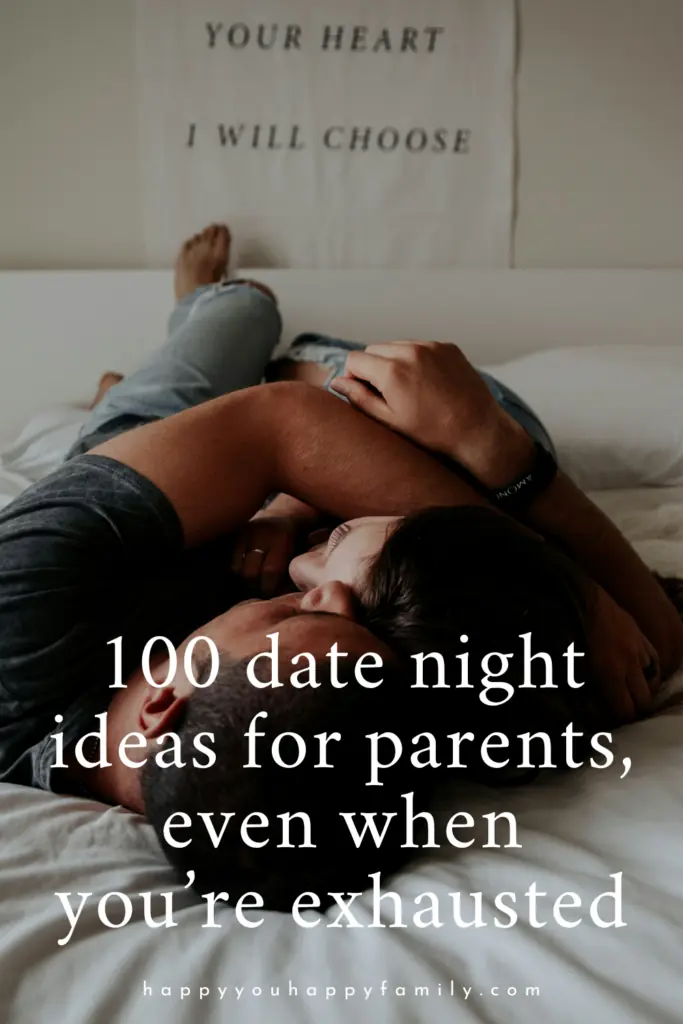 The Best 100 Date Night Ideas for Parents—Even When You're Exhausted